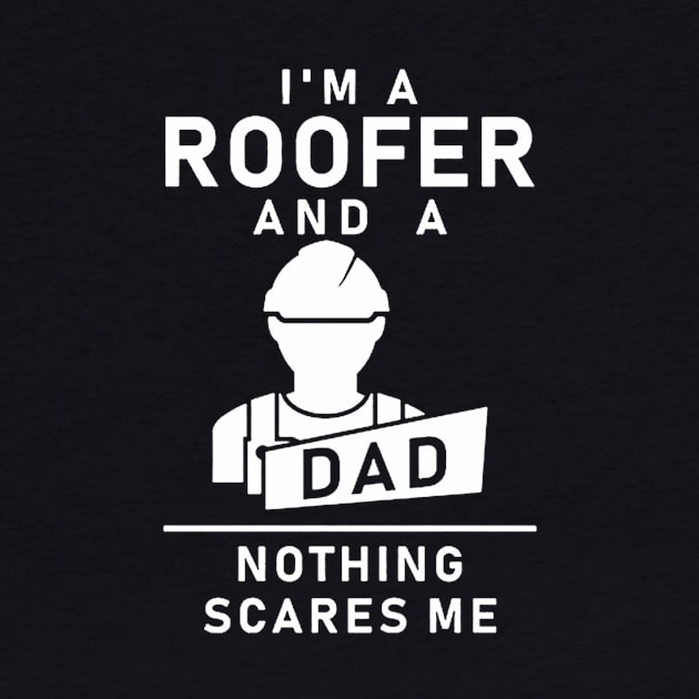 i'm a roofer and a dad by tirani16
